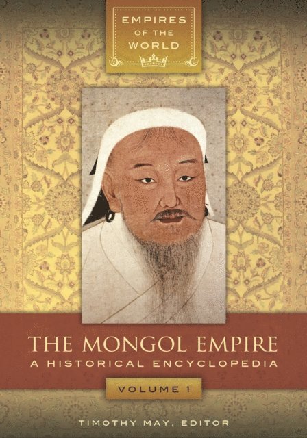 Timothy May - Mongol Empire, E-bok
