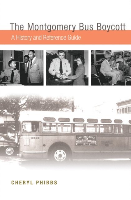 Cheryl Phibbs - Montgomery Bus Boycott, E-bok