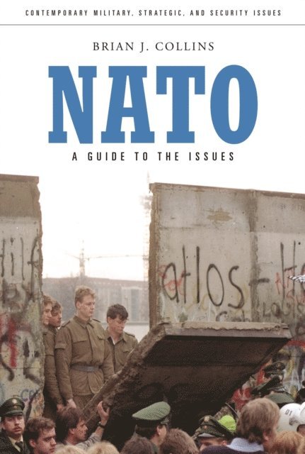 Brian J. Collins - NATO, E-bok