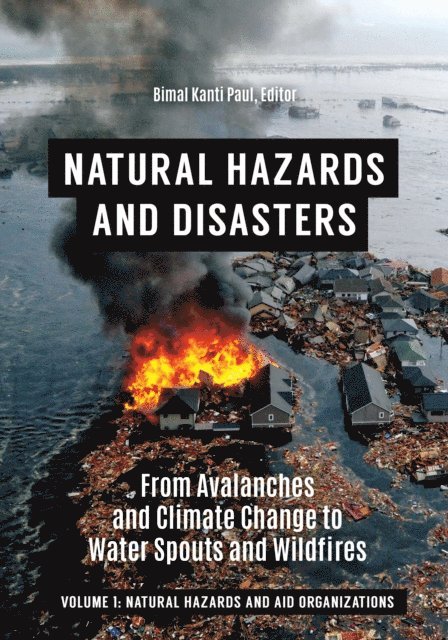 Bimal Kanti Paul - Natural Hazards and Disasters, E-bok