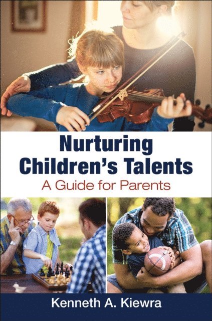 Kenneth A. Kiewra - Nurturing Children's Talents, E-bok. Tillgänglighet: Lägg i varukorg