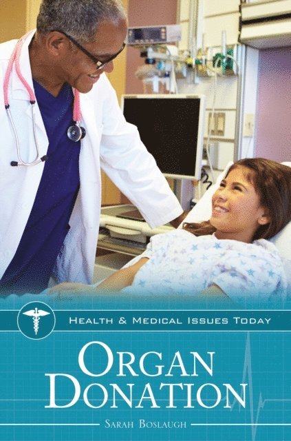 Sarah Boslaugh - Organ Donation, E-bok