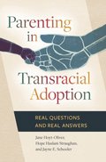 Parenting in Transracial Adoption