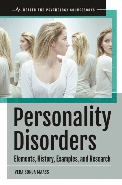 Vera Sonja Maass - Personality Disorders, E-bok