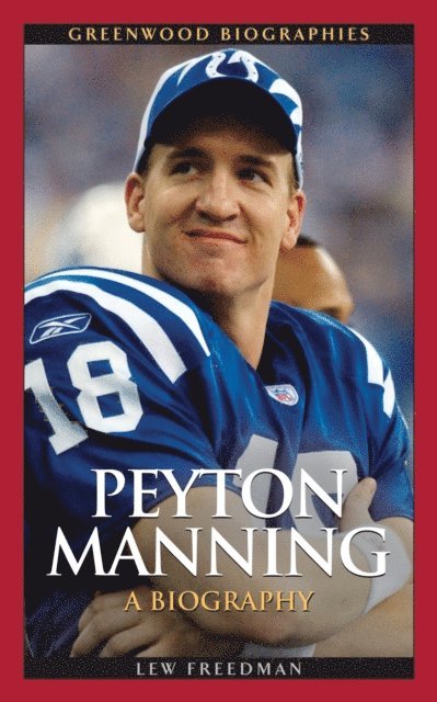 Lew Freedman - Peyton Manning, E-bok