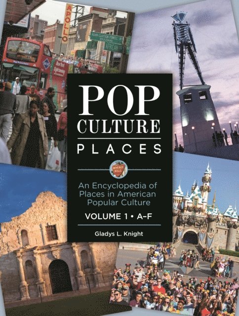 Gladys L. Knight - Pop Culture Places, E-bok