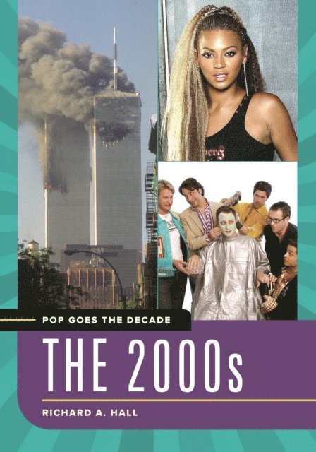 Richard A. Hall - Pop Goes the Decade, E-bok