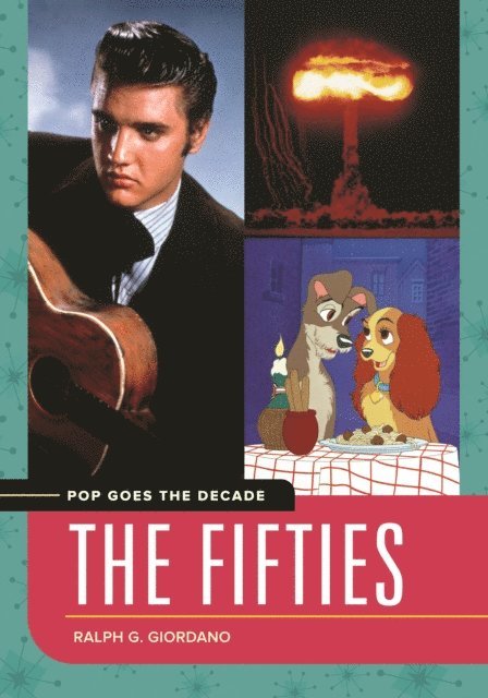 Ralph G. Giordano - Pop Goes the Decade, E-bok