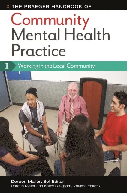 Doreen Maller, Kathy Langsam, Melissa Jerbian Fritchle - Praeger Handbook of Community Mental Health Practice, E-bok. Tillgänglighet: Lägg i varukorg
