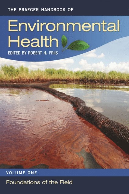 Robert H. Friis - Praeger Handbook of Environmental Health, E-bok