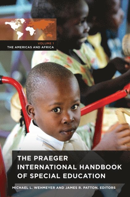 Michael L. Wehmeyer, James R. Patton - Praeger International Handbook of Special Education, E-bok