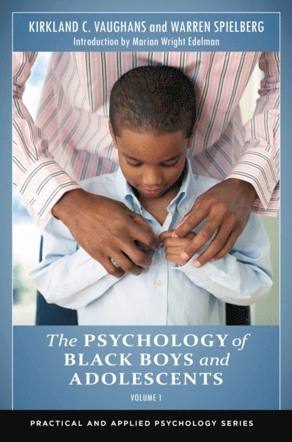 Kirkland C. Vaughans, Warren Spielberg - Psychology of Black Boys and Adolescents, E-bok