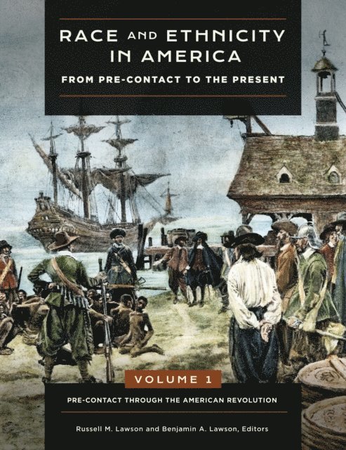 Russell M. Lawson, Benjamin A. Lawson - Race and Ethnicity in America, E-bok