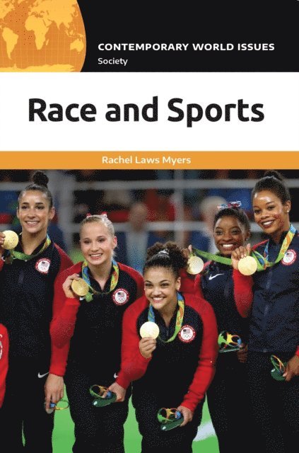 Rachel Laws Myers - Race and Sports, E-bok