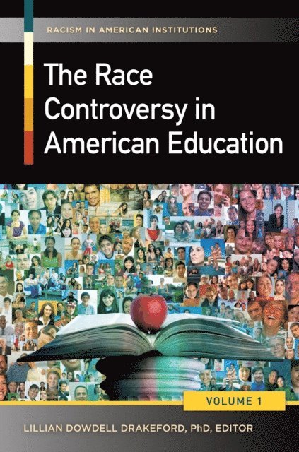 Lillian Dowdell Drakeford Ph.D. - Race Controversy in American Education, E-bok