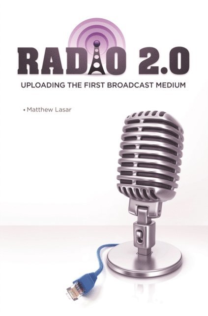 Matthew Lasar - Radio 2.0, E-bok