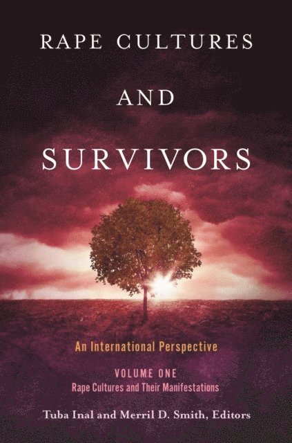 Tuba Inal, Merril D. Smith - Rape Cultures and Survivors, E-bok