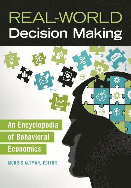Morris Altman - Real-World Decision Making, E-bok