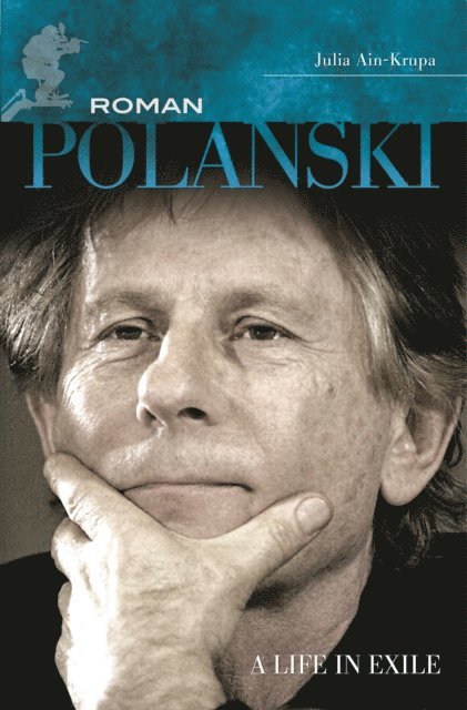 Julia Ain-Krupa - Roman Polanski, E-bok