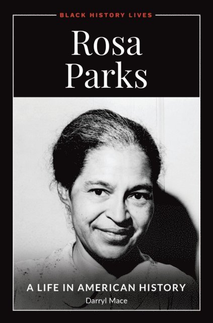 Darryl Mace - Rosa Parks, E-bok