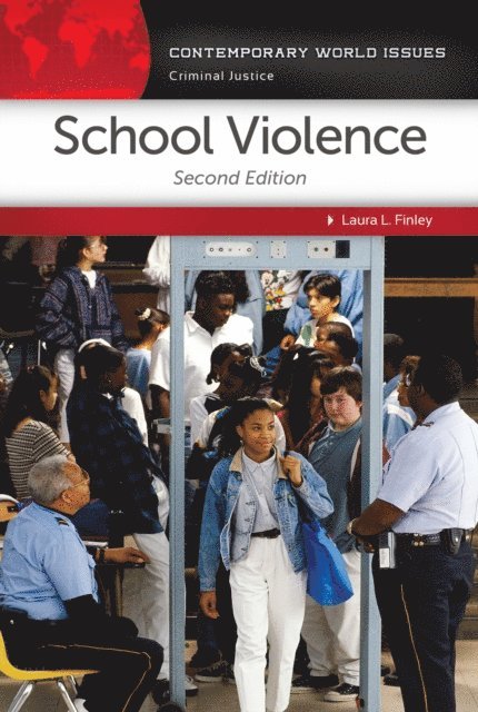 Laura L. Finley - School Violence, E-bok