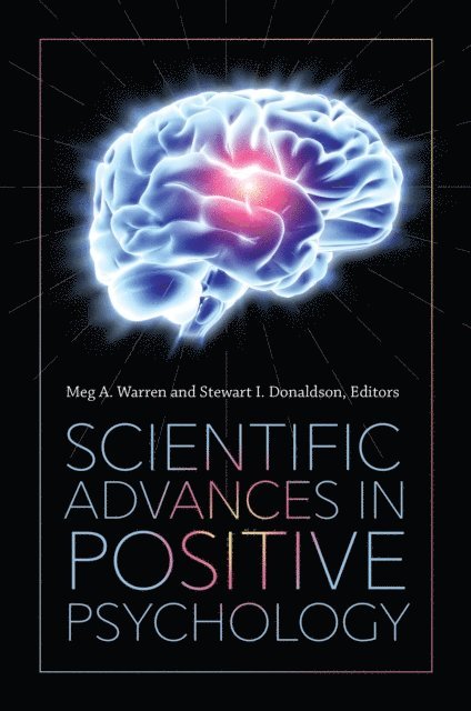 Meg A. Warren, Stewart I. Donaldson - Scientific Advances in Positive Psychology, E-bok