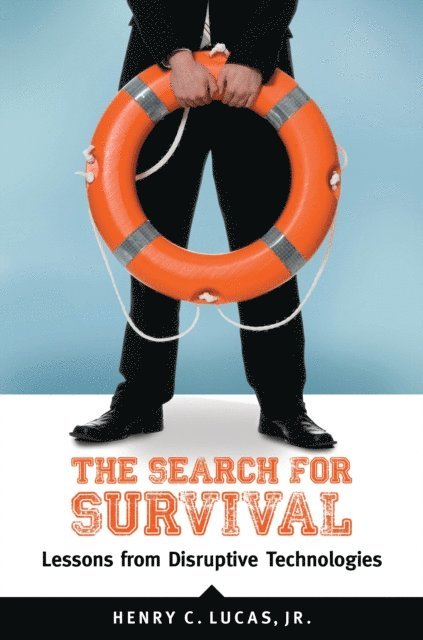 Henry C. Lucas Jr. - Search for Survival, E-bok