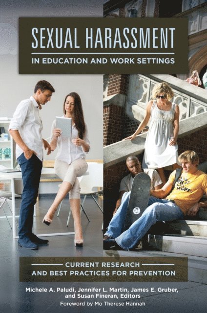 Michele A. Paludi, Jennifer L. Martin, James E. Gruber, Susan Fineran - Sexual Harassment in Education and Work Settings, E-bok