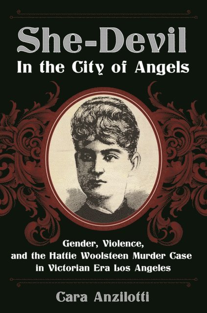 Cara Anzilotti - She-Devil in the City of Angels, E-bok