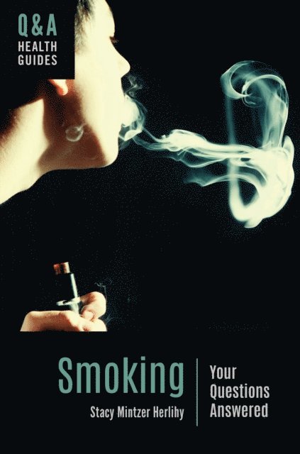 Stacy Mintzer Herlihy - Smoking, E-bok