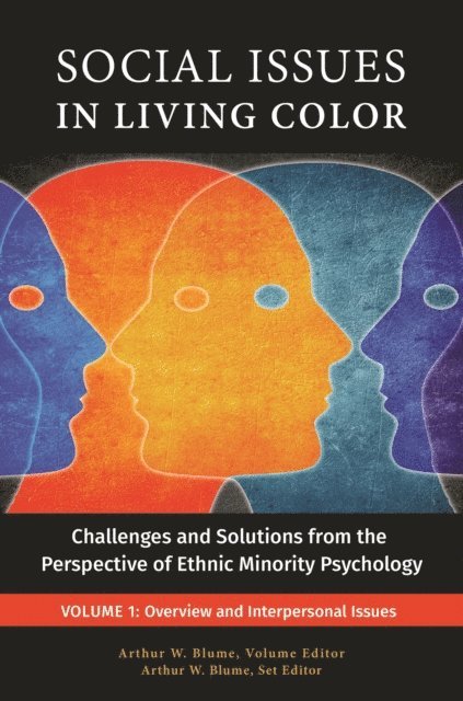 Arthur W. Blume - Social Issues in Living Color, E-bok