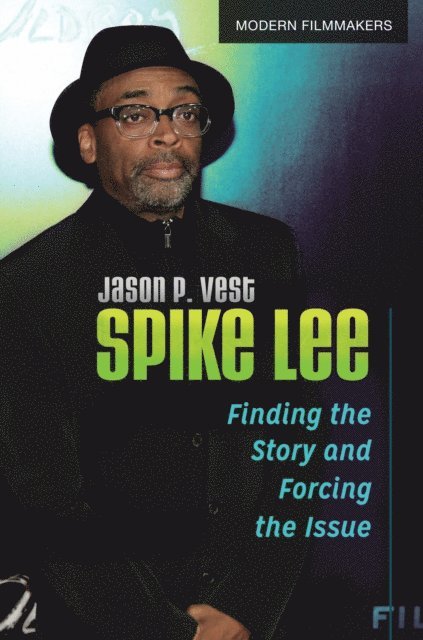 Jason P. Vest - Spike Lee, E-bok