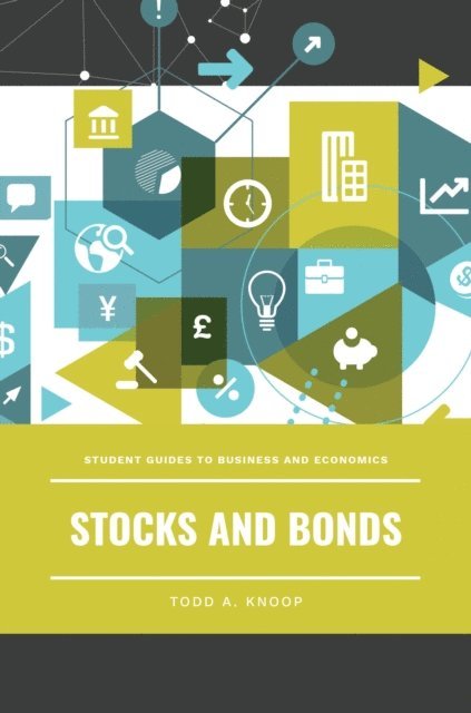 Todd A. Knoop - Stocks and Bonds, E-bok