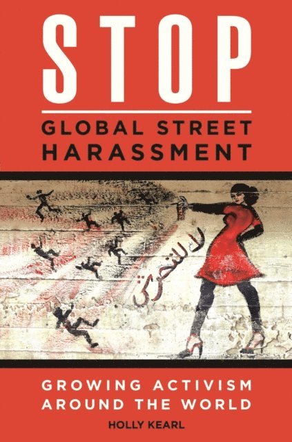 Holly Kearl - Stop Global Street Harassment, E-bok. Tillgänglighet: Lägg i varukorg