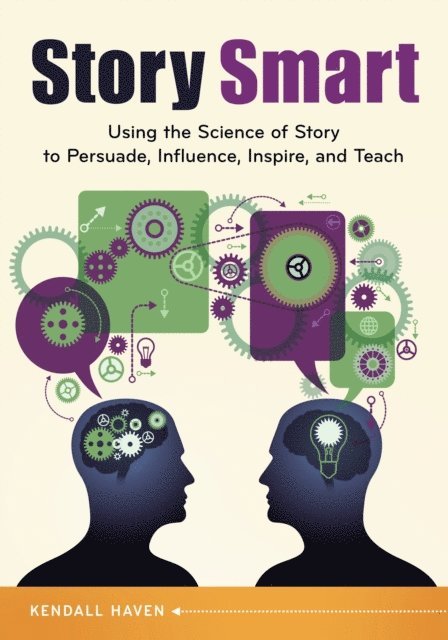 Kendall Haven - Story Smart, E-bok