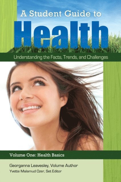 Yvette Malamud Ozer - Student Guide to Health, E-bok