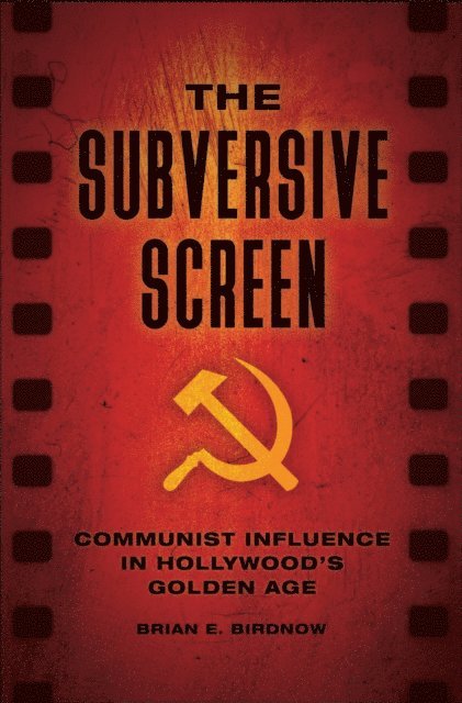 Brian E. Birdnow - Subversive Screen, E-bok