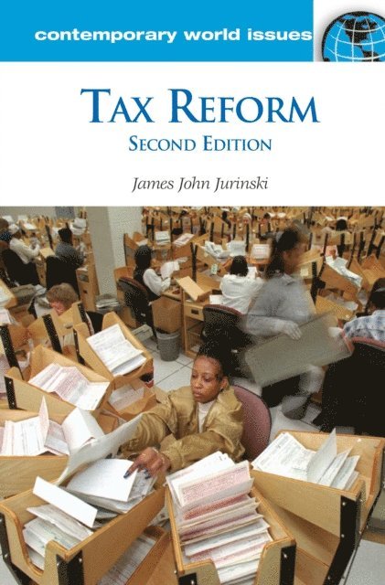 James John Jurinski - Tax Reform, E-bok