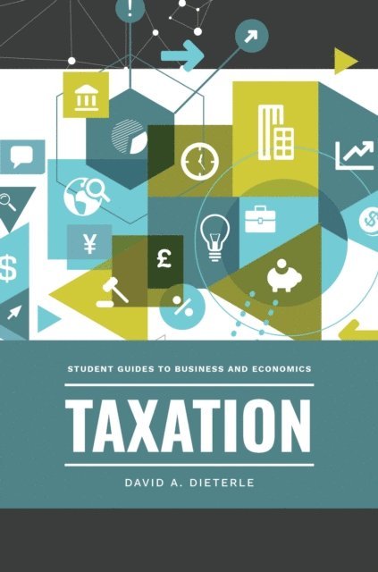 David A. Dieterle - Taxation, E-bok