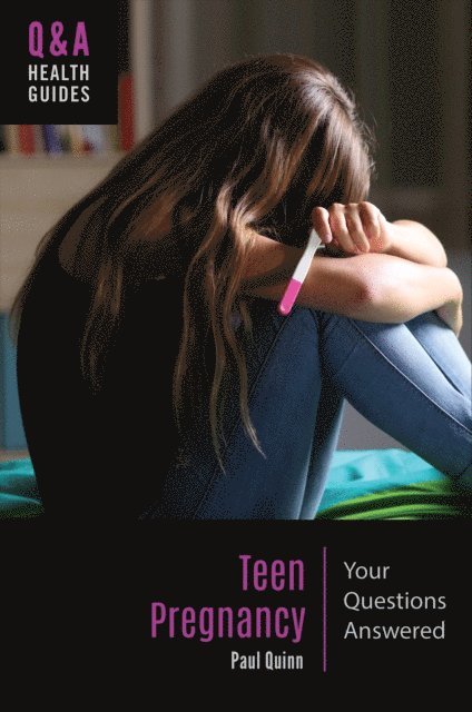 Paul Quinn - Teen Pregnancy, E-bok