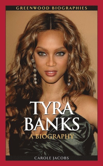 Carole Jacobs - Tyra Banks, E-bok