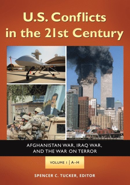 Spencer C. Tucker - U.S. Conflicts in the 21st Century, E-bok