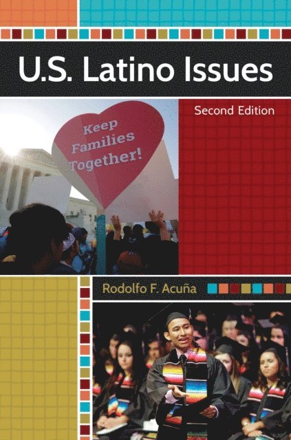 Rodolfo F. Acuña - U.S. Latino Issues, E-bok