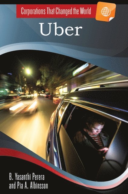 B. Yasanthi Perera, Pia A. Albinsson - Uber, E-bok