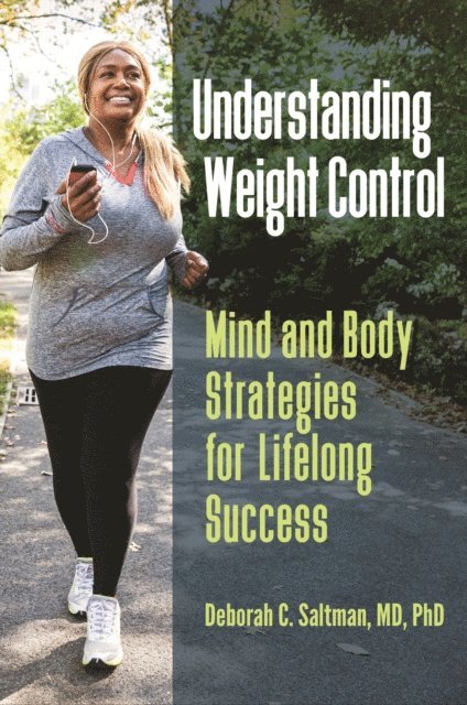 Deborah C. Saltman M.D., PH.D - Understanding Weight Control, E-bok. Tillgänglighet: Lägg i varukorg