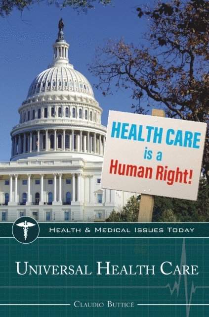 Claudio Butticè - Universal Health Care, E-bok