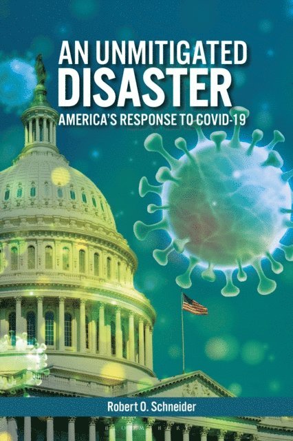 Robert O. Schneider - Unmitigated Disaster, E-bok. Tillgänglighet: Lägg i varukorg