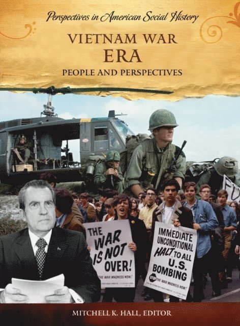 Mitchell K. Hall - Vietnam War Era, E-bok