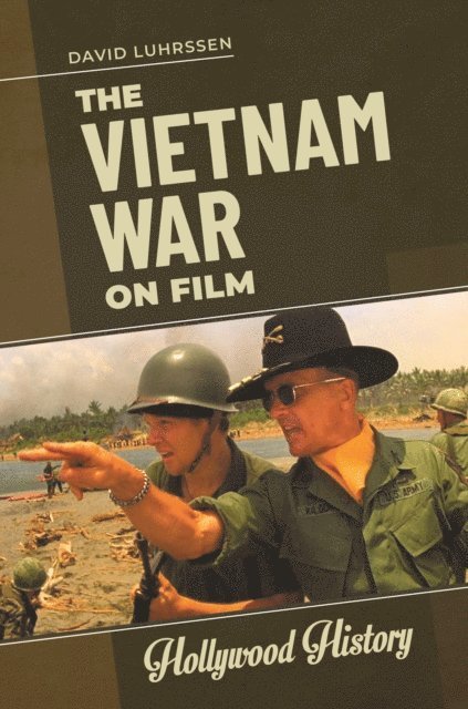 David Luhrssen - Vietnam War on Film, E-bok