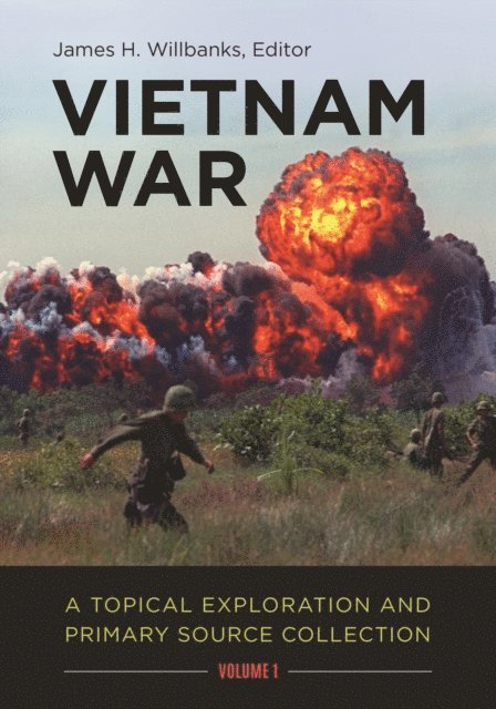 James H. Willbanks - Vietnam War, E-bok